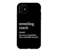 Tapis de Lutte Coach Définition Grappling Champion Wrestler Coque pour iPhone 11