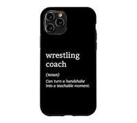 Tapis de Lutte Coach Définition Grappling Champion Wrestler Coque pour iPhone 11 Pro
