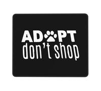 Tapis De Souris Adoptez, N'Achetez Pas ! Refuge pour Animaux Base en Caoutchouc Antidérapante Lavable Tapis De Bureau, pour Jeux, Ordinateur Portable, Maison, 25x30cm