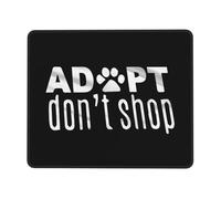 Tapis De Souris Adoptez, N'Achetez Pas ! Refuge pour Animaux Mouse Pad Glissement Facile sous-Main Durable Tapis Souris pour Travail Bureau Ordinateur S