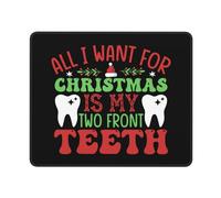 Tapis De Souris All I Want for Christmas is My Two Front Teeth Christmas sous-Main Doux Mouse Pad Comfortable Tapis De Bureau pour Table Voyage Travail 25X30CM