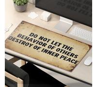 Tapis de souris amusant avec inscription « Do Not Let The Behavior Of Others Destroy Your Inner Peace ». Tapis de souris motivant Kawaii Accessoires de bureau