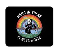 Tapis de souris amusant avec inscription « Hang in There It Gets Worse Reaper and Black Cat » pour adulte, cadeau amusant pour moi, travail, maison, bureau, cadeau sarcasme, jeu, bureau, ordinateur