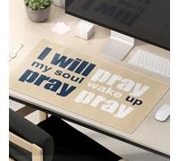 Tapis de souris amusant avec inscription « I Will Pray My Soul Wake Up Pray »