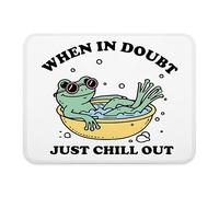 Tapis de souris amusant grenouille Meme When in Doubt Just Chill Out Tapis de souris amusant pour soulager l'anxiété et la santé mentale pour le travail, souris sans fil, ordinateurs portables