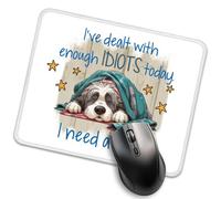 Tapis de souris amusant « I've Dealt with Enough Idiots Today I Need A Nap » pour bureau, cadeau pour amoureux des chiens, joli tapis de souris pour ami, cadeau de bureau pour collègues, amoureux des