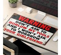 Tapis de souris amusant pour le travail Avertissement : Ne demandez pas à Borlow My Tools Tapis de souris grand tapis de souris amusant