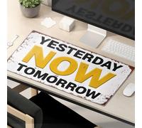 Tapis de souris amusant pour travailler hier, maintenant, demain. Tapis de souris de bureau grand tapis de souris amusant