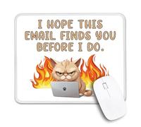 Tapis de souris avec bords cousus « I Hope This Email Finds You Before I Do » - Motif chat amusant - Cadeau de départ pour patron manager - Chef d'équipe RH - Cadeau de remerciement pour collègue
