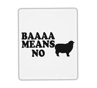 Tapis De Souris Baaaaaa Means No Mouse Pad Doux sous-Main Anti-Dérapant Mousepad pour Table Voyage Travail 25X30CM