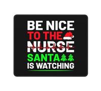 Tapis De Souris Be Nice to The Nurse Santa is Watching Mouse Pad Doux Tapis De Bureau Comfortable sous-Main pour Table Voyage Travail 25X30CM