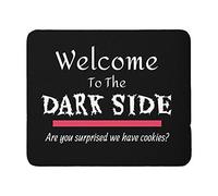 Tapis De Souris Bienvenue du Côté Obscur Accessoires De Jeu Imperméable Mousepad Glissement Facile Mouse Pad pour Travail Bureau Ordinateur Portable S