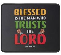 Tapis De Souris Blessed is The Man Who Trusts The Lord Christianty Quotes God Quotes Mousepad Anti-Dérapant sous-Main Parfait Tapis De Bureau pour Travail Claviers Voyage 25X30CM