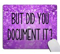 Tapis de souris de bureau drôle, But Did You Document It Tapis de souris carré pour bureau, mini tapis de souris de voyage pour ordinateur portable sans fil, base en caoutchouc antidérapant, 30 x 24,9