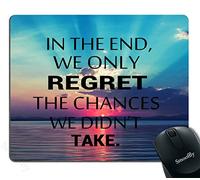 Tapis de souris de jeu, citation inspirante - In The End We Only Regret The Chances we Didn't Take Grand tapis de souris en caoutchouc antidérapant