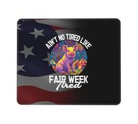 Tapis De Souris De Jeu Y A Pas De Fatigue Plus Grande Que Celle De La Semaine De La Foire Doux Lavable Tapis De Souris Carré, pour Ordinateur, Ordinateur Portable, Maison, Jeux, 25x30cm
