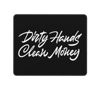 Tapis De Souris Dirty Hands Make Clean Money Mousepad Portable Mouse Pad Durable Accessoires De Jeu pour Ordinateur Jeu Ordinateur Portable XL