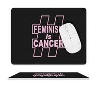 Tapis De Souris D'Ordinateur Le Féminisme Est Un Cancer Optimisé Tapis De Souris De Jeu Lavable Gamer Mouse Pad pour Pc Jeux Ordinateur 25X30Cm