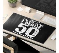 Tapis de souris drôle Damni! I'M So Glad I Made 50 Look Good. Tapis de souris de motivation Kawaii Accessoires de bureau