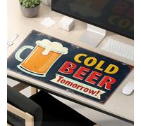 Tapis de souris drôle pour bureau, bière froide demain! Grand tapis de souris de jeu