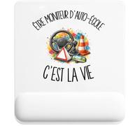 Tapis de Souris Être Moniteur d'auto-école C'est la Vie | Tapis Ergonomique 22 × 18 cm Repose-Poignet en Mousse | Bureau Télétravail Études | Cadeau Formateur Formatrice Homme Femme Anniversaire Noël