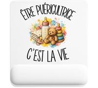 Tapis de Souris Être puéricultrice C'est la Vie | Tapis Ergonomique 22 × 18 cm Repose-Poignet en Mousse | Bureau Télétravail Études | Cadeau Soignant Soignante Homme Femme Anniversaire Noël