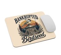 Tapis de Souris Gaming Faillite à Cause des graines pour Oiseaux (Humour