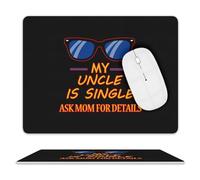 Tapis De Souris Gaming Mon Oncle Est Célibataire Portable Tapis De Bureau Optimisé Gamer Mouse Pad pour Ordinateur Jeux Pc 25X30Cm