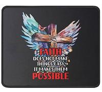Tapis De Souris God Quotes Faith Does Not Make Things Easy It Makes Them Possible Verse sous-Main Anti-Dérapant Mouse Pad Doux Mousepad pour Table Voyage Travail 25X30CM