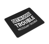 Tapis De Souris Good Necessary Trouble Black Mouse Pad Résistant Aux Eclaboussures Mousepad Antidérapante sous-Main pour Jeu Ordinateur Gaming S