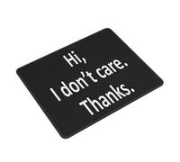 Tapis De Souris Hi I Don't Mousepad Glissement Facile Tapis Souris Imperméable sous-Main pour Bureau Jeu Gaming L