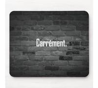 Tapis de Souris Humour Carrément Message drôle. Idée Cadeau Original pour Amis Couple Collègue Frère Sœur Pote Geek pour Anniversaire Noël ou Juste pour Le Plaisir. Cliquez et Souriez au Bureau.