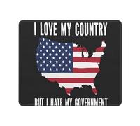 Tapis De Souris I Love My Country But I Hate My Government Tapis Souris Résistant Aux Eclaboussures Mouse Pad Antidérapante sous-Main pour Bureau Ordinateur Gaming M