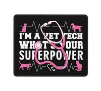 Tapis De Souris I'm A Vet Tech What's Your Superpower sous-Main Anti-Dérapant Mousepad Comfortable Mouse Pad pour Table Voyage Travail 25X30CM