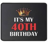 Tapis De Souris It's My 40Th Birthday 40Th Birthday Funny sous-Main Anti-Dérapant Mouse Pad Comfortable Tapis De Bureau pour Travail Claviers Voyage 25X30CM