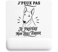 Tapis de Souris J’Peux Pas Je préfère Mon Bull Terrier | Tapis Ergonomique 22 × 18 cm Repose-Poignet en Mousse | Bureau Télétravail Études