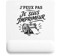 Tapis de Souris J’Peux Pas Je suis Imprimeur J'peux Pas Minimaliste | Tapis Ergonomique 22 × 18 cm Repose-Poignet en Mousse | Bureau Télétravail Études | Cadeau Homme Femme Anniversaire Noël