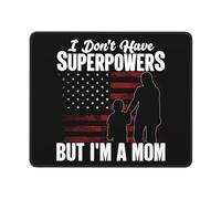 Tapis De Souris Je n'ai Pas De Super Pouvoirs mais Je suis Une Maman Gamer Mouse Pad Durables Mousepad De Bureau Étanche sous-Main pour Clavier Et Souris pour Souris Bureau Gaming 25X30Cm