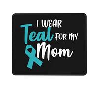 Tapis De Souris, Je Porte du Bleu Sarcelle pour Le Cancer des Ovaires De Ma Mère Mouse Pad Doux Tapis De Souris Gamer Portable Tapis Souris pour Souris Joueurs Professionnels 25X30Cm