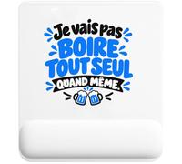 Tapis de Souris Je Vais Pas Boire Tout Seul Quand même. Expressions Françaises | Bleu | Tapis Ergonomique 22 × 18 cm Repose-Poignet Mousse | Bureau Télétravail Études
