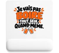 Tapis de Souris Je Vais Pas Boire Tout Seul Quand même. Expressions Françaises | Orange | Tapis Ergonomique 22 × 18 cm Repose-Poignet Mousse | Bureau Télétravail Études