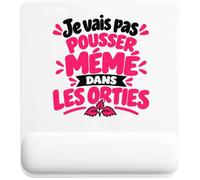 Tapis de Souris Je Vais Pas Pousser mémé dans Les orties Expressions Françaises | Rose | Tapis Ergonomique 22 × 18 cm Repose-Poignet Mousse | Bureau Télétravail Études | Idée Cadeau Collègue Noël