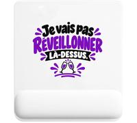 Tapis de Souris Je Vais Pas réveillonner là-Dessus. Expressions Françaises | Violet | Tapis Ergonomique 22 × 18 cm Repose-Poignet Mousse | Bureau Télétravail Études