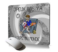 tapis de souris j'peux pas y'a coupe du monde basket hand foot sport humoristique texte made in France