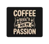 Tapis De Souris Le Café Avec Une Nouvelle Passion Sous-Main Pour Clavier Et Souris Lavable Accessoires De Jeu Mac Et Pc Étanche Mousepad Pour Travail Ordinateur Pc 25X30Cm