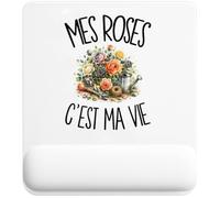 Tapis de Souris Mes Roses C'est Ma Vie | Tapis Ergonomique avec Repose-Poignet Intégré | Idée Cadeau Homme Femme Bureau Anniversaire Noël | Imprimé en Bretagne