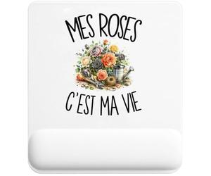 Tapis de Souris Mes Roses C'est Ma Vie | Tapis Ergonomique avec Repose-Poignet Intégré | Idée Cadeau Homme Femme Bureau Anniversaire Noël | Imprimé en Bretagne