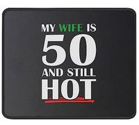 Tapis De Souris My Wife is 50 Funny 50Th Birthday Mouse Pad Anti-Dérapant Mousepad Comfortable sous-Main pour Claviers Voyage Travail 25X30CM