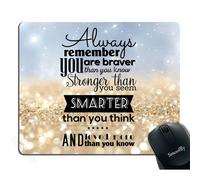 Tapis de souris personnalis Smooffly Life Quote, rappelez-vous toujours que vous tes plus fort, plus courageux et plus intelligent, 9,5 x 7,9 p