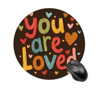 Tapis de souris rond avec inscription « Words You Are Loved with Heart » - Imperméable - Avec base en caoutchouc antidérapant - Pour ordinateur portable et bureau - 20 cm